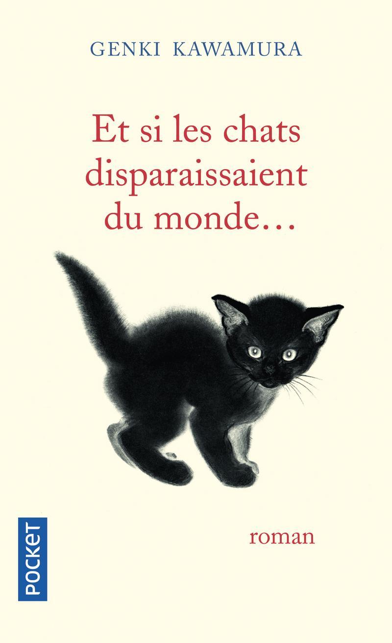 Genki Kawamura: Et si les chats disparaissaient du monde (French language, Presses Pocket)
