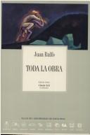 Rulfo, Juan.: Toda la obra (Spanish language, 1996, UNESCO, ALLCA XX)