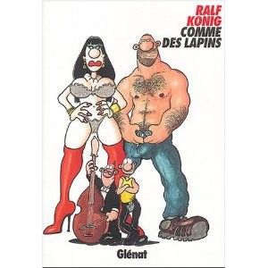 Ralf König: Comme des lapins (French language, 2004, Glénat)
