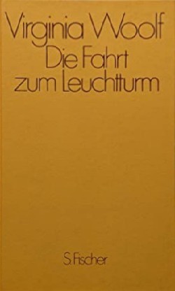 Virginia Woolf: Die Fahrt zum Leuchtturm (Hardcover, German language, 1986, S. Fischer)