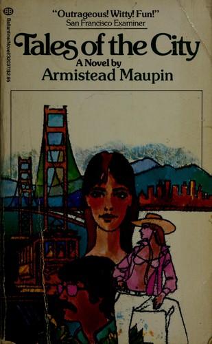 Armistead Maupin: Tales of the City (Paperback, Ballantine Books)