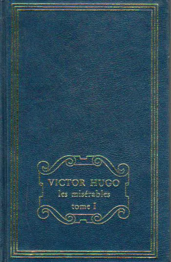 Victor Hugo: Les misérables (French language, 1981, France Loisirs)
