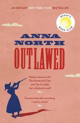Anna North: Outlawed (2022, Orion Publishing Group, Limited)