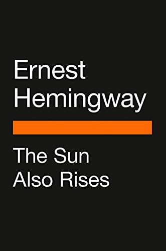 Ernest Hemingway, R. Kikuo Johnson, Amor Towles: The Sun Also Rises (Paperback, Penguin Classics)