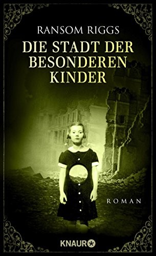 Die Stadt der besonderen Kinder (Hardcover, Knaur HC)
