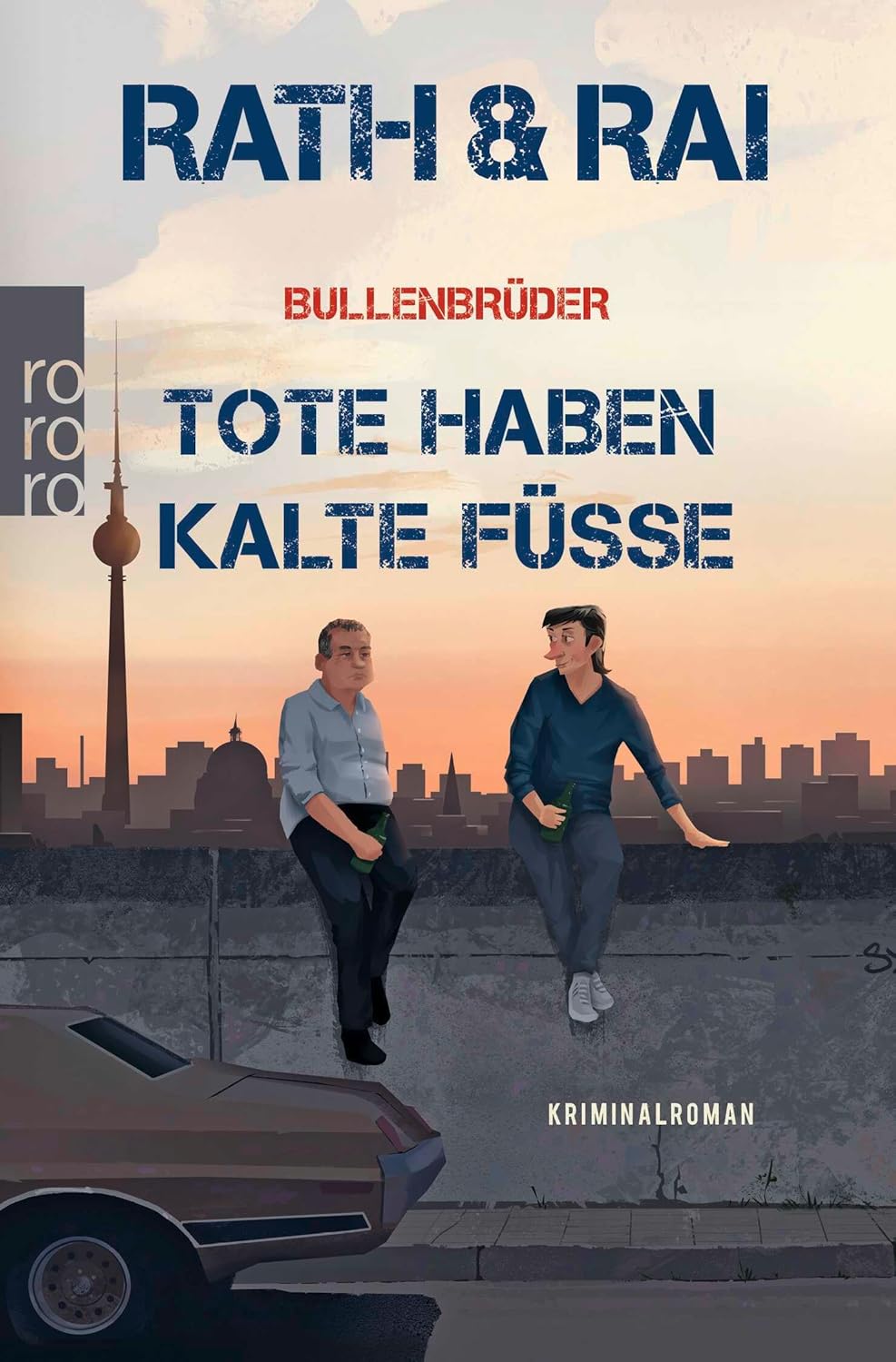 Hans Rath, Edgar Rai: Bullenbrüder (Paperback, Rowohlt Taschenbuch)
