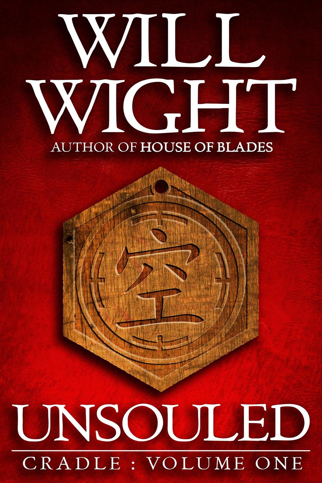Will Wight: Unsouled (2016)
