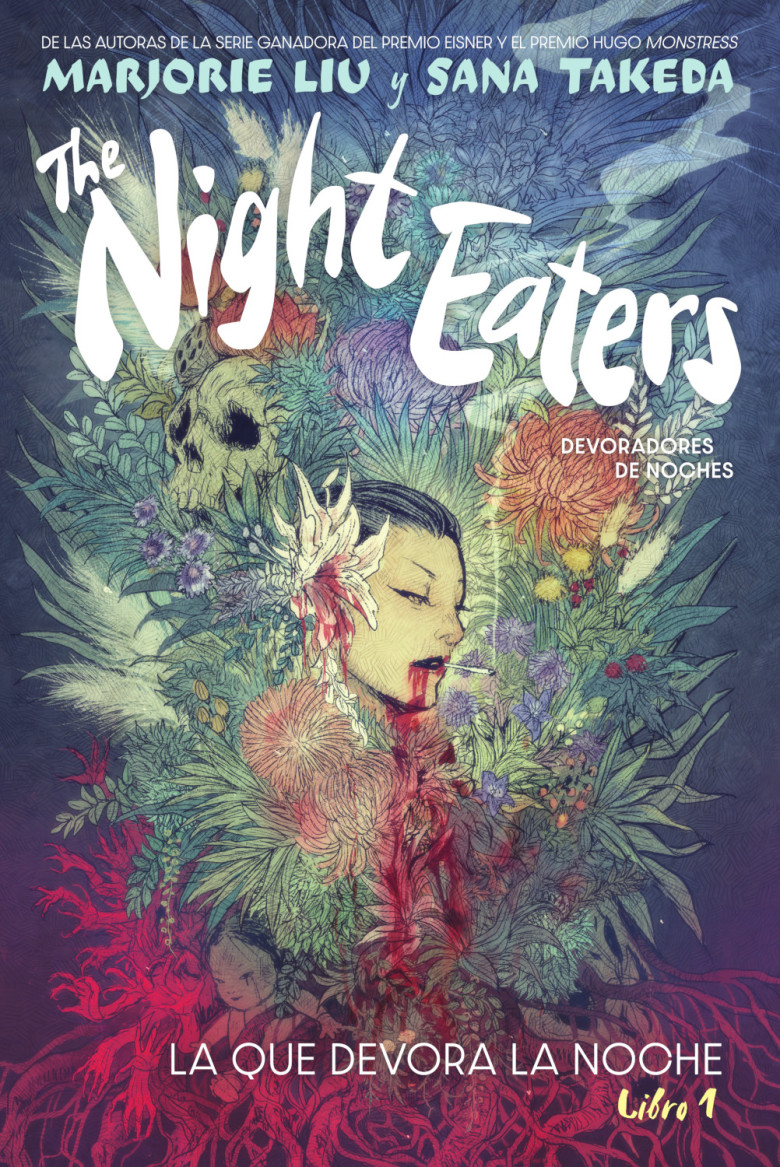 Sana Takeda, Marjorie Liu: THE NIGHT EATERS 1. (2022, NORMA EDITORIAL, S.A.)