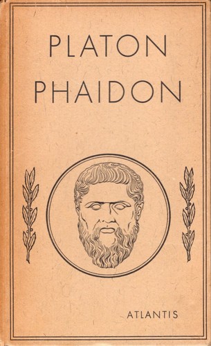 Platone: Phaidon oder Von der Unsterblichkeit der Seele (Hardcover, German language, 1944, Atlantis Verlag)