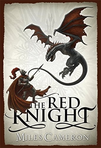 Miles Cameron: The Red Knight (Hardcover, Gollancz)