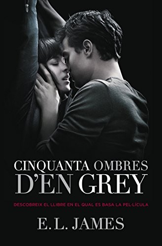 E. L. James, Mar Albacar i Morgó: Cinquanta ombres d'en Grey (Paperback, Debolsillo, DEBOLSILLO)