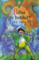 J. R. R. Tolkien: Bilbo le Hobbit (French language, 1986, Hachette Jeunesse)