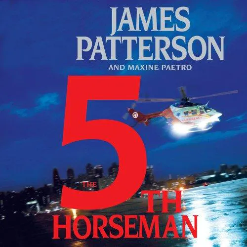 James Patterson, Maxine Paetro: The 5th Horseman (2008)