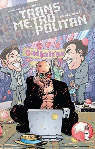 Darick Robertson, Warren Ellis: Transmetropolitan - Année deux (French language, 2014)