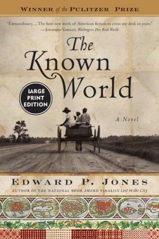 Edward P. Jones: The Known World (Paperback, Harper Large Print)