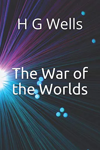 H. G. Wells: The War of the Worlds (2020, Independently Published book edition)