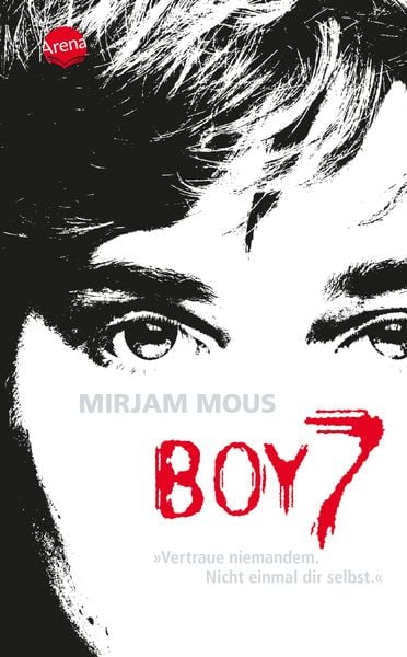 Mirjam Mous: Boy 7 (Paperback, Deutsch language, 2020, Arena)