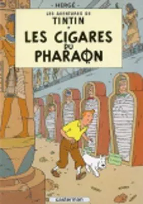 Hergé: Les cigares du pharaon (French language, 2006, Casterman)