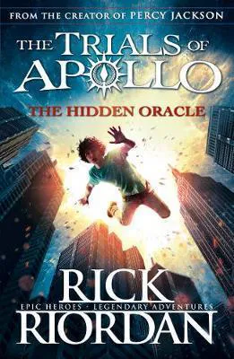 Rick Riordan: The Hidden Oracle (2017)