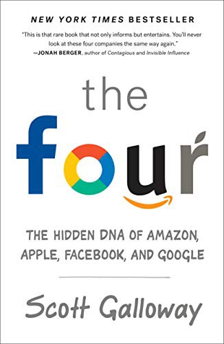 Scott Galloway: The Four (Paperback, Portfolio)