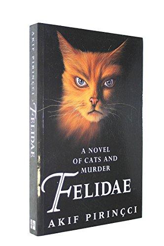 Akif Pirinçci: Felidae (1993, 4th Estate)