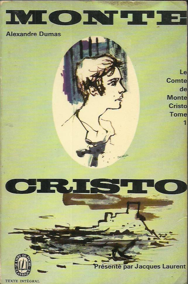 Alexandre Dumas fils, Alexandre Dumas, Hollybooks, Alexandre Dumas, Luis José Santander, Editora Mundial, Arthur Arneb: Le Comte de Monte-Cristo (French language, 1963)