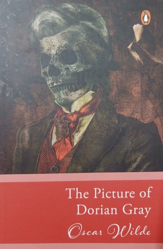 Oscar Wilde, Oscar Wilde, Oscar Wilde: The Picture of Dorian Gray (Paperback, 2024, Penguin Random House SEA)