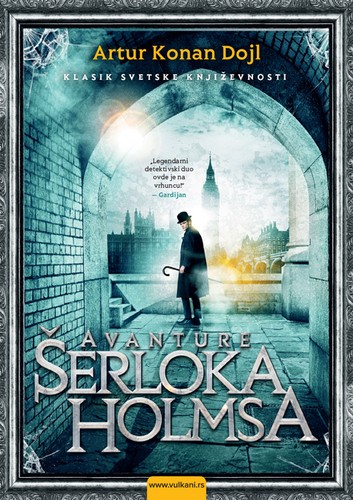 Arthur Conan Doyle: Avanture Šerloka Holmsa (Hardcover, Serbian language, 2015, Vulkan izdavaštvo)