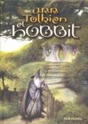 J.R.R. Tolkien: El Hobbit / the Hobbit (Hardcover, Spanish language, 2004, Minotauro)