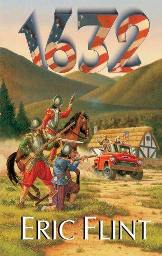 Eric Flint: 1632 (Paperback, Baen Books)