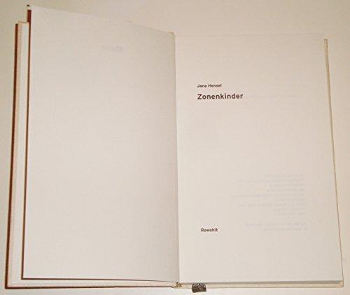 Jana Hensel: Zonenkinder (German language, 2002, Rowohlt Verlag)