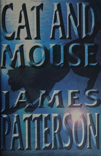 James Patterson: Cat and Mouse (1997, BCA)