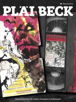 Uland Grawe, Andreas Michaelis, Linda Budinger, Caryad Sommer, Daniel Neugebauer, Thomas Morwinsky, Christel Scheja, Thomas Finn, Markus Schauta, Frank Heller, Moritz Mehlem, Menno Fahl, Marianne Musek, Ruth Rahlff, Kai Frerich, Ulrike Pelchen, Leander Aurel Taubner, Alexander Lohmann, Ralf Sandfuchs, Cassandra Lill, Fabius Dulisch, Cindy Turczynski, Johann Knigge-Blietschau, Adrian Hermann, Mirco Sadrinna, Wiebke Gwynn Wettach, Kathrin Fischer, Wigand Grawe, Thorsten Gabriel, Dominik Stotzka (Engor), Jens Ballerstädt-Koch: The CrunchFluff Fantastic RPG Magazine (Deutsch language, The CrunchFluff, Devil Inside)