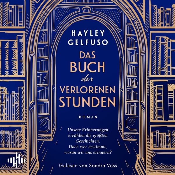 Hayley Gelfuso: Das Buch der verlorenen Stunden (AudiobookFormat, Deutsch language)