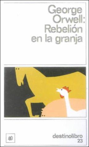 George Orwell: Rebelion En LA Granja (Spanish language, 1999, Econo-Clad Books)