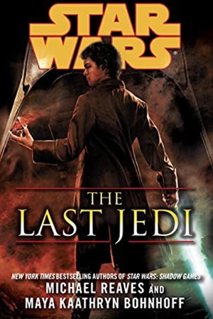 Michael Reaves, Maya Kaathryn Bohnhoff: Star Wars (2013, Penguin Random House)