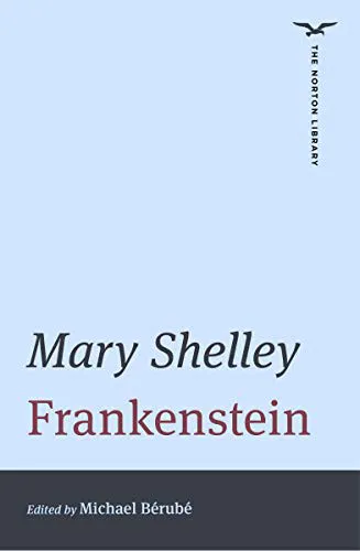 Mary Shelley: Frankenstein (2021, W. W. Norton & Company)