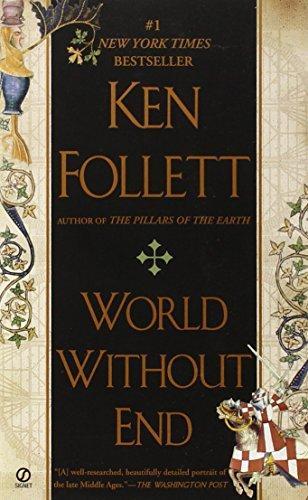 Ken Follett: World without end (2008)