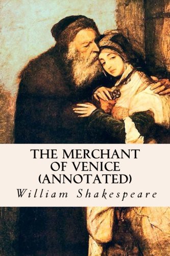 The Merchant of Venice (Paperback, Createspace Independent Publishing Platform, CreateSpace Independent Publishing Platform)