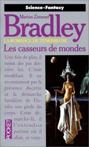 Marion Zimmer Bradley: Les casseurs de mondes (French language, 1991, Presses Pocket)