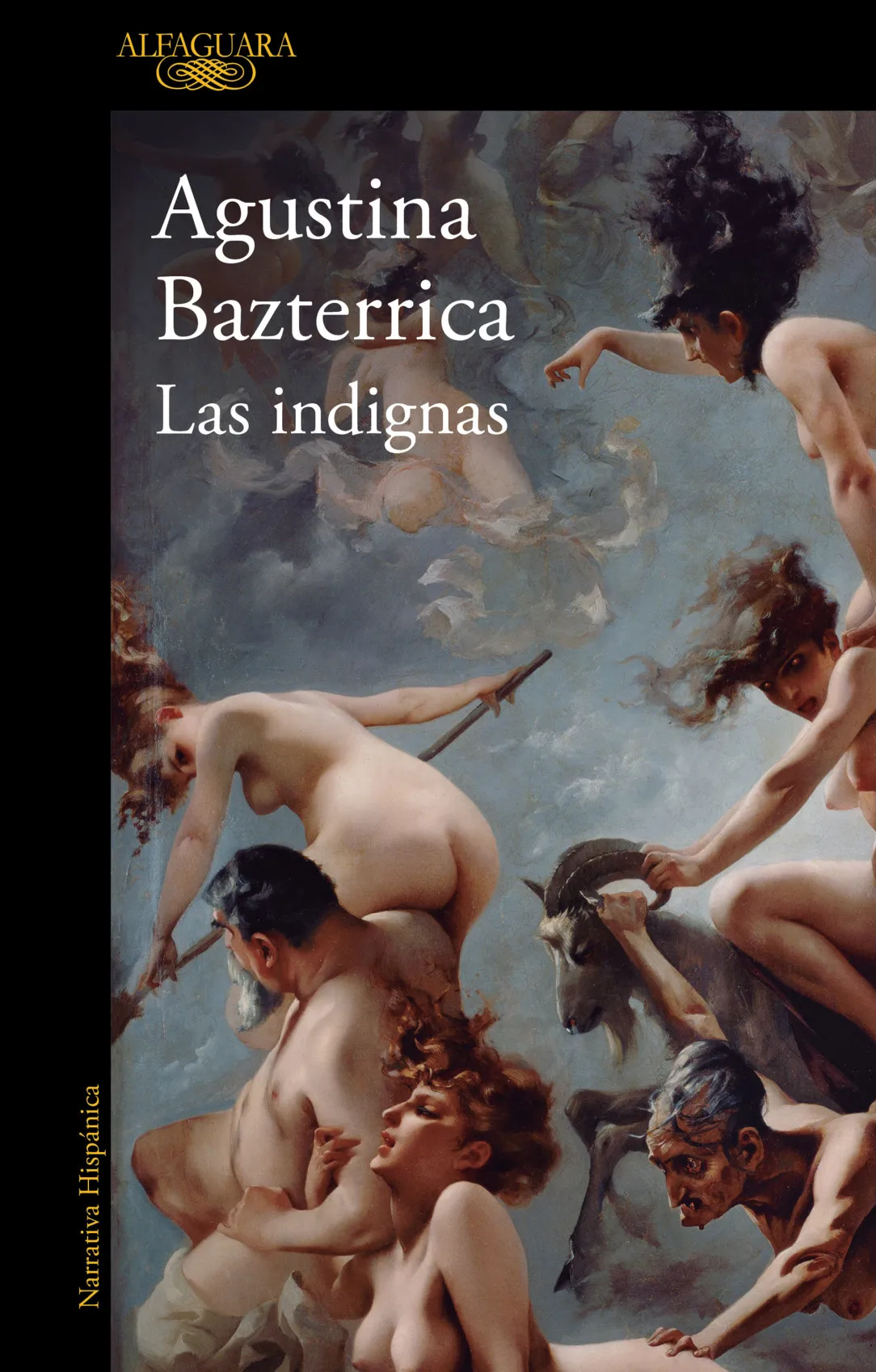 Agustina Bazterrica: Las indignas (Paperback, Spanish language, 2023, Alfaguara)
