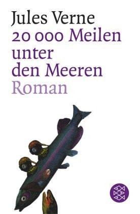 Jules Verne: 20000 Meilen unter den Meeren. (Paperback, German language, Fischer (Tb.), Frankfurt)