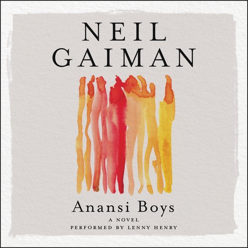 Neil Gaiman: Anansi Boys (AudiobookFormat, 2005, HarperAudio)