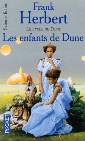 Frank Herbert: Le Cycle de Dune, tome 4 : Les Enfants de Dune (French language, 1992, Presses Pocket)