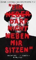 David Mayonga: "Ein Neger darf nicht neben mir sitzen" eine deutsche Geschichte (German language, 2019)