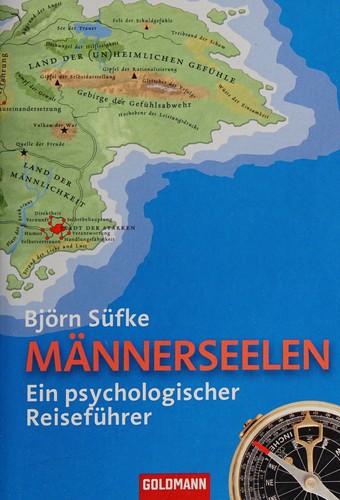 Björn Süfke: Männerseelen (German language, 2010, Goldmann)