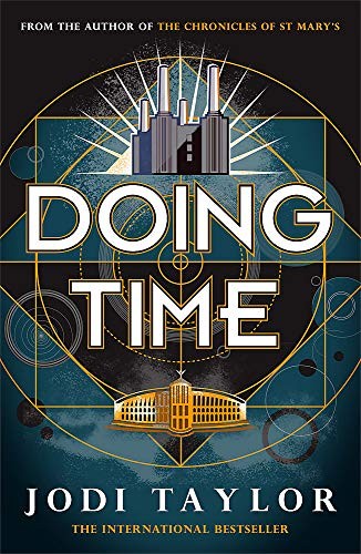 Jodi Taylor: Doing Time (Hardcover, Headline)