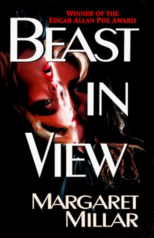 Margaret Millar: Beast in View (Paperback, 1999, Carroll & Graf)