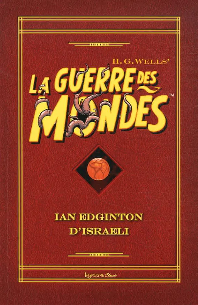 H. G. Wells: Guerre des Mondes (French language, 2006)