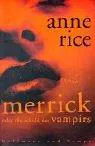 Anne Rice: Merrick oder die Schuld des Vampirs (German language, 2003, Hoffmann und Campe)